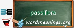 WordMeaning blackboard for passiflora